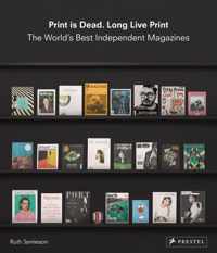 Print Is Dead Long Live Print