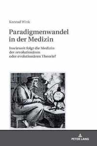 Paradigmenwandel in Der Medizin