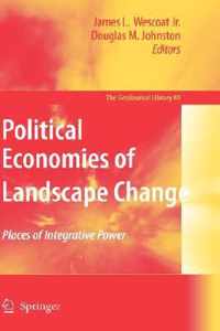 Political Economies of Landscape Change