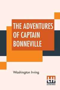 The Adventures Of Captain Bonneville