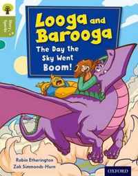 Oxford Reading Tree Story Sparks: Oxford Level 7: Looga and Barooga