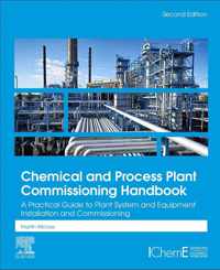 Chemical and Process Plant Commissioning Handbook