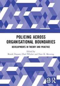 Policing Across Organisational Boundaries