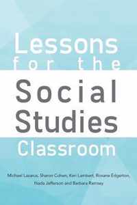 Lessons for the Social Studies Classroom