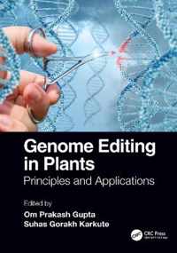 Genome Editing in Plants