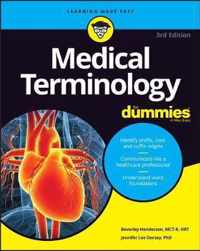 Medical Terminology For Dummies