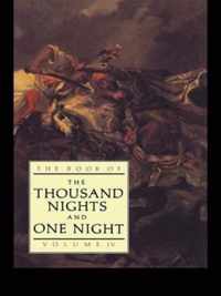 The Book of the Thousand and One Nights (Vol 4)