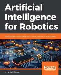 Artificial Intelligence for Robotics