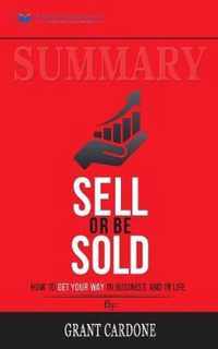 Summary of Sell or Be Sold