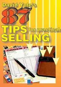 87 Practical Tips for Dynamic Selling