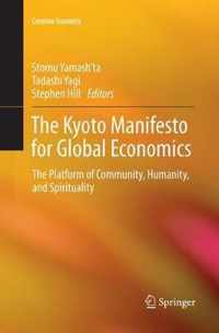 The Kyoto Manifesto for Global Economics