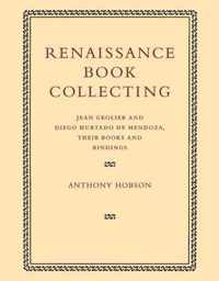 Renaissance Book Collecting