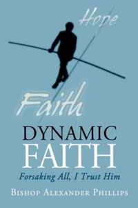 Dynamic Faith