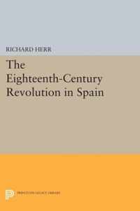 The Eighteenth-Century Revolution in Spain