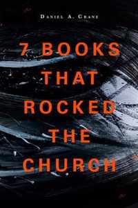 7 Books That Rocked The Church