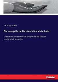 Die evangelische Christenheit und die Juden