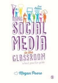 Using Social Media in the Classroom: A Best Practice Guide