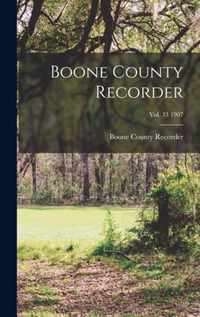 Boone County Recorder; Vol. 33 1907