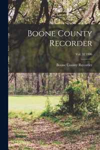 Boone County Recorder; Vol. 32 1906