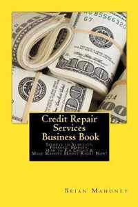 Credit Repair Services Business Book