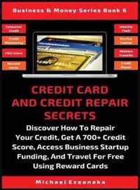 Credit Card And Credit Repair Secrets