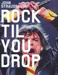 Rock 'Til You Drop