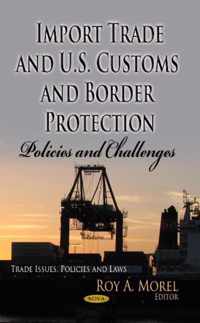 Import Trade & U.S. Customs & Border Protection