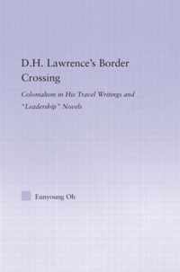 D.H. Lawrence's Border Crossing