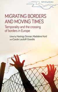 Migrating borders and moving times