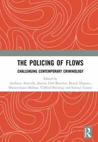 The Policing of Flows