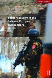 Border Security in the Balkans