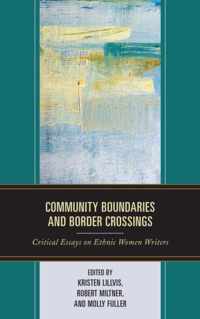 Community Boundaries and Border Crossings