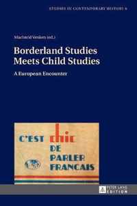 Borderland Studies Meets Child Studies