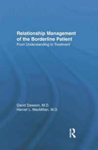 Relationship Management of the Borderline Patient