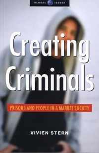 Creating Criminals