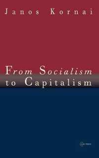 From Socialism to Capitalism