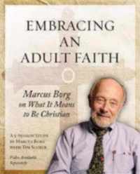 Embracing an Adult Faith Participant's Workbook