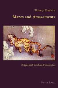 Mazes and Amazements