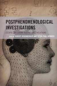 Postphenomenological Investigations