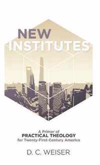 New Institutes