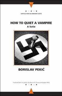 How To Quiet A Vampire