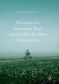 Education for Sustainable Peace and Conflict Resilient Communities