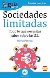 GuíaBurros Sociedades Limitadas: Todo lo que necesitas saber sobre las S.L.