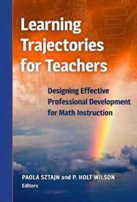 Learning Trajectories for Teachers