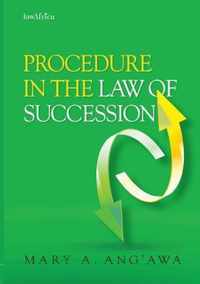 Procedure in the Law of Succession in Kenya