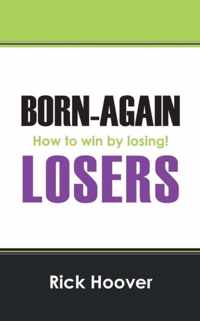 Born-Again Losers