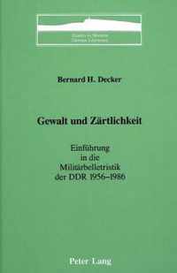 Gewalt Und Zaertlichkeit