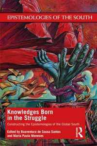 Knowledges Born in the Struggle