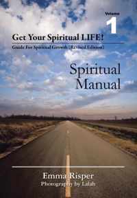 Get Your Spiritual Life!