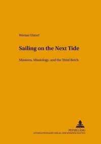 Sailing on the Next Tide